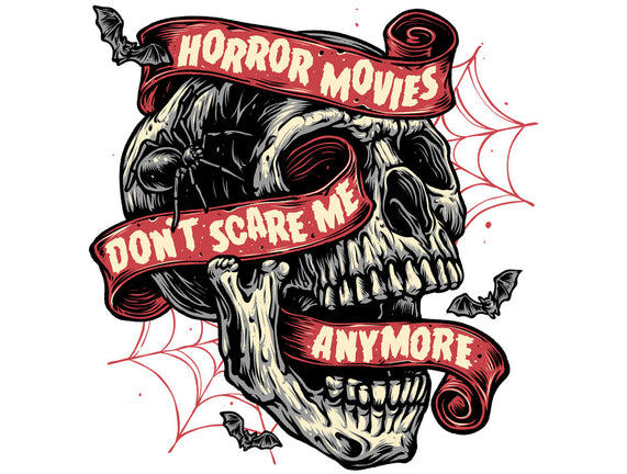 Horror Movies Aren't Scary