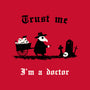 I Am A Doctor Trust Me-None-Stretched-Canvas-Mattania