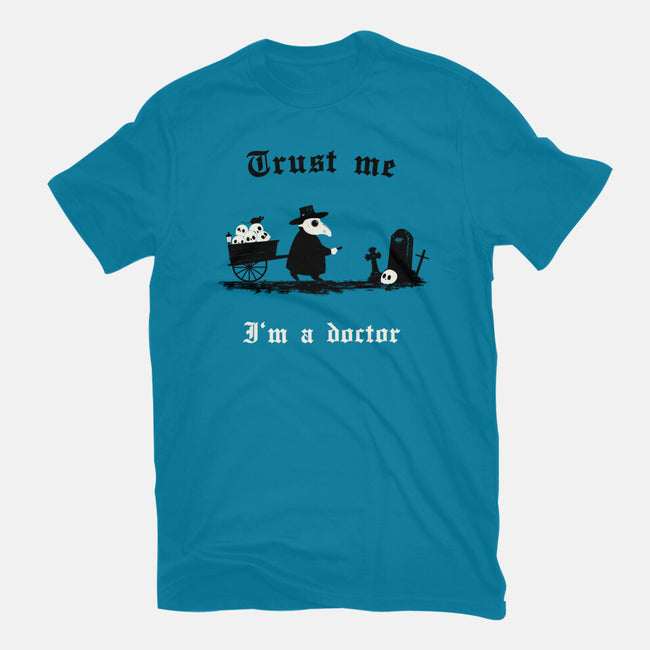 I Am A Doctor Trust Me-Womens-Basic-Tee-Mattania