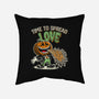 Time To Spread Love-None-Removable Cover w Insert-Throw Pillow-OPIPPI