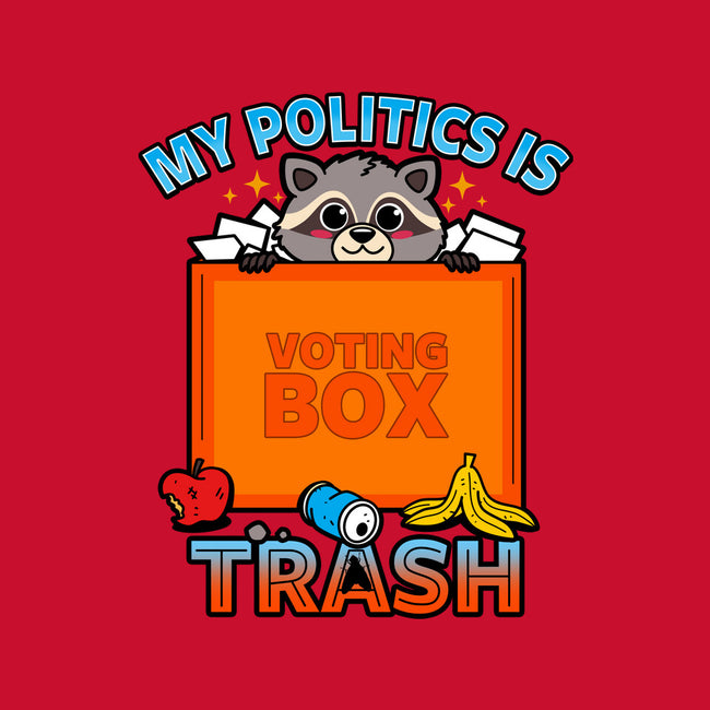 My Politics Is Trash-Unisex-Kitchen-Apron-Boggs Nicolas