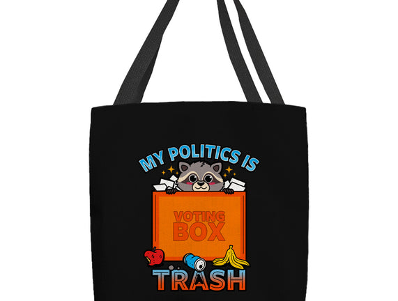 My Politics Is Trash