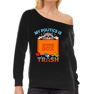 My Politics Is Trash