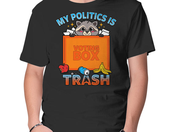 My Politics Is Trash