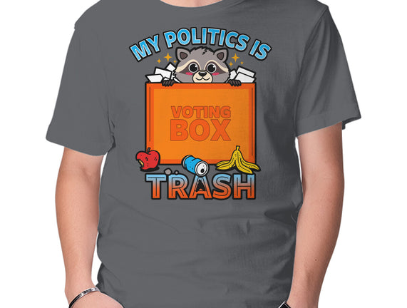 My Politics Is Trash