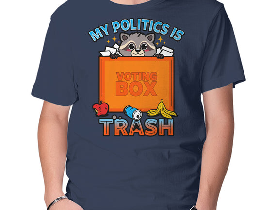 My Politics Is Trash