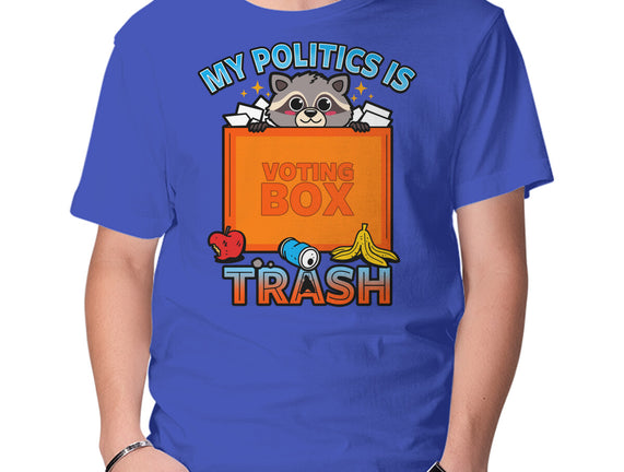 My Politics Is Trash