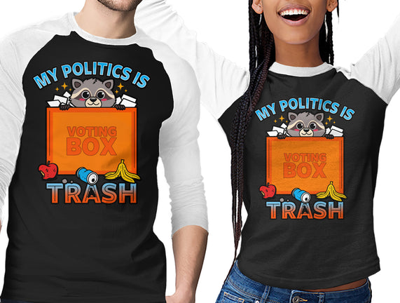 My Politics Is Trash