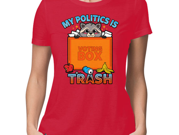 My Politics Is Trash