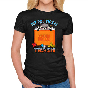 My Politics Is Trash