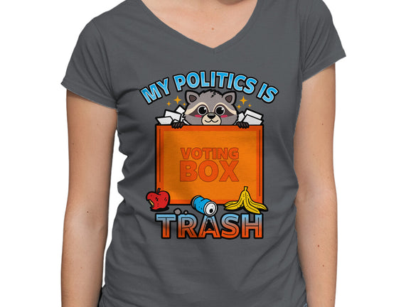 My Politics Is Trash