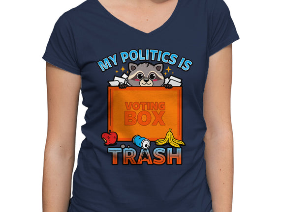 My Politics Is Trash