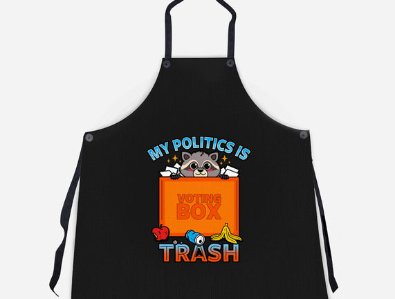 My Politics Is Trash