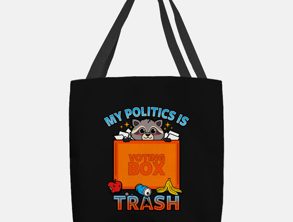 My Politics Is Trash