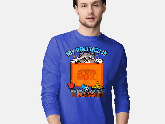 My Politics Is Trash