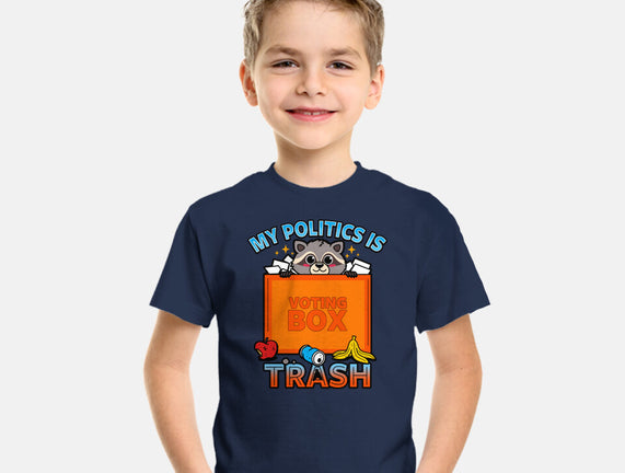 My Politics Is Trash