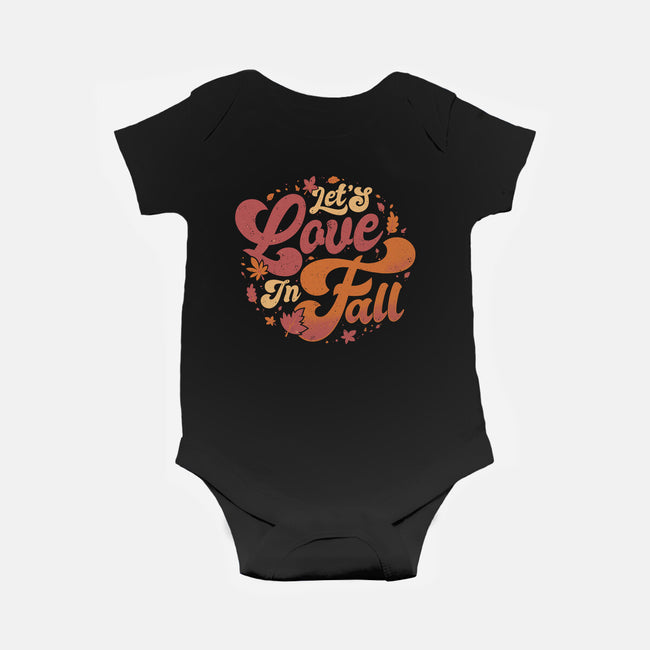 Let's Love In Fall-Baby-Basic-Onesie-teesgeex