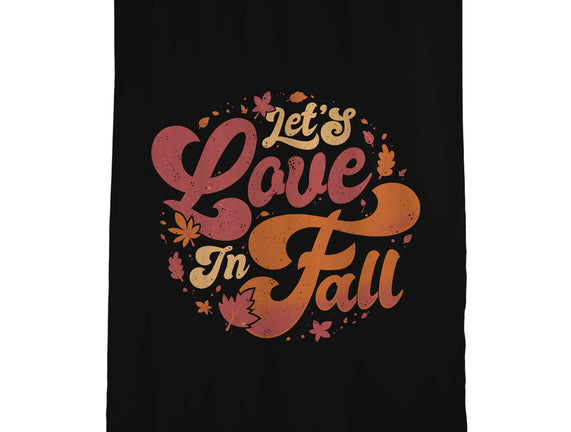 Let's Love In Fall