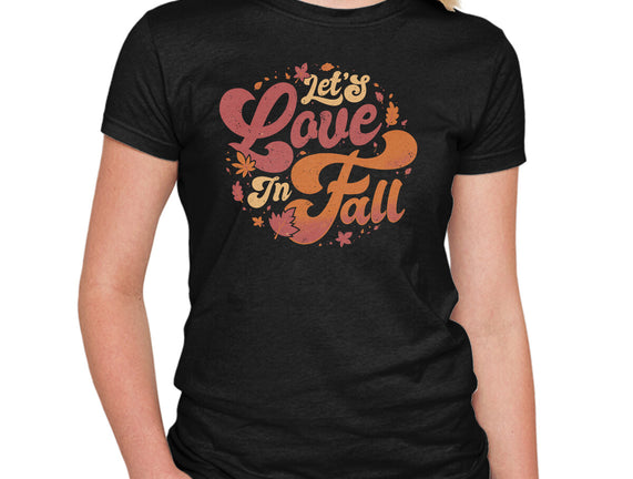 Let's Love In Fall