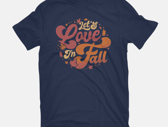 Let's Love In Fall