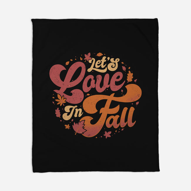 Let's Love In Fall-None-Fleece-Blanket-teesgeex