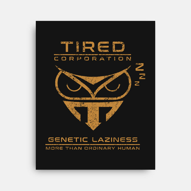 Tired Corporation-None-Stretched-Canvas-Dylon_G