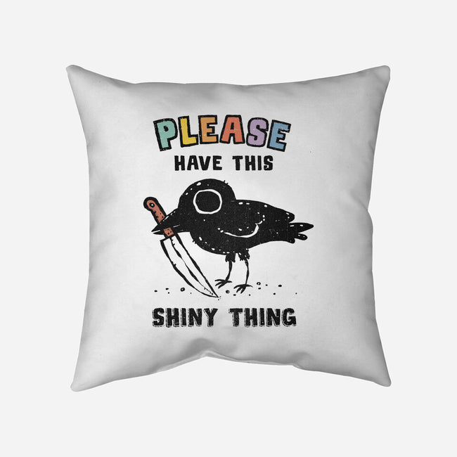 Have This Shiny Thing-None-Removable Cover w Insert-Throw Pillow-kg07