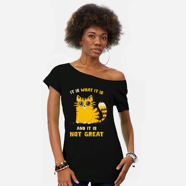 It Is Not Great-Womens-Off Shoulder-Tee-kg07