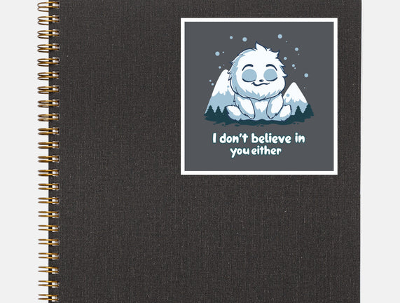 Yeti Doesn't Believe In You