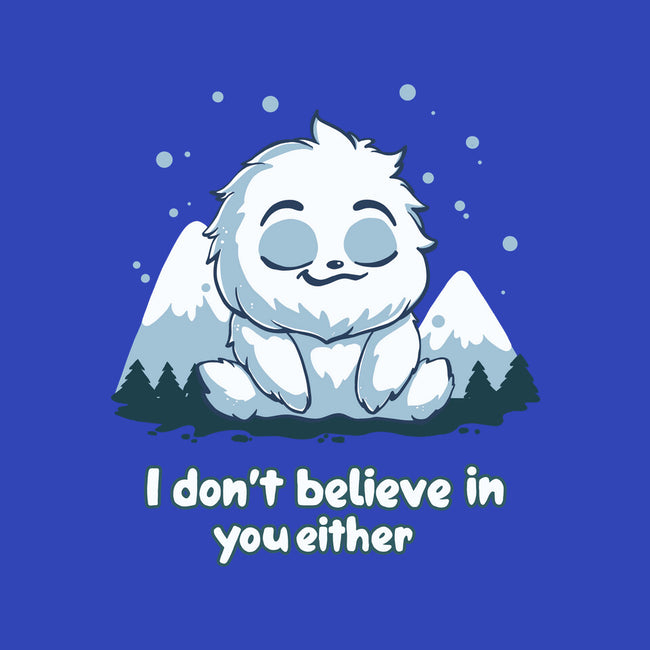 Yeti Doesn't Believe In You-Youth-Basic-Tee-Geeky Girlky