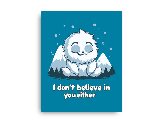 Yeti Doesn't Believe In You