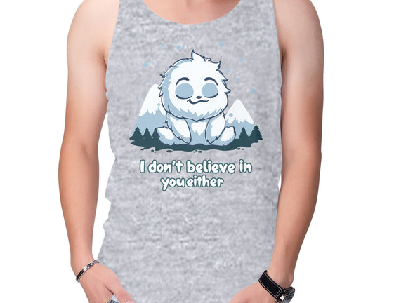 Yeti Doesn't Believe In You