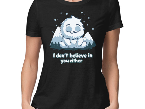 Yeti Doesn't Believe In You