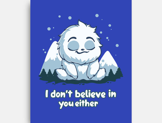 Yeti Doesn't Believe In You