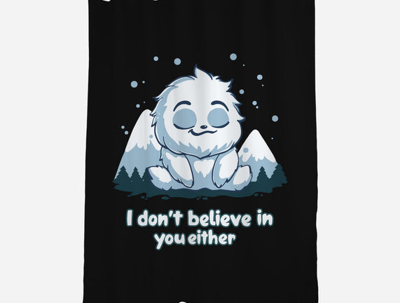 Yeti Doesn't Believe In You