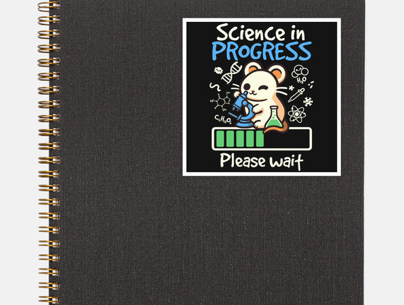 Science In Progress