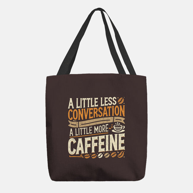 A Little More Caffeine-None-Basic Tote-Bag-BridgeWalker