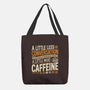 A Little More Caffeine-None-Basic Tote-Bag-BridgeWalker