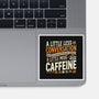 A Little More Caffeine-None-Glossy-Sticker-BridgeWalker