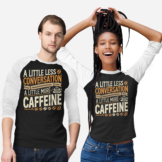 A Little More Caffeine-Unisex-Baseball-Tee-BridgeWalker