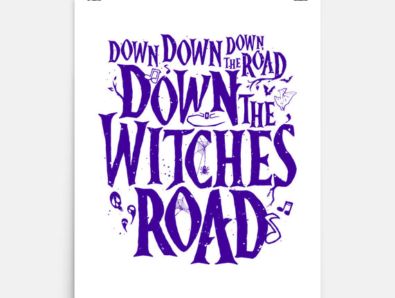 Down The Witches Road