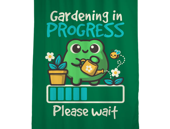 Gardening In Progress