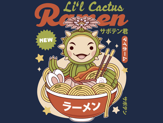 Lil Cactus Ramen