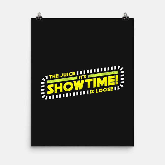 The Juice Is Loose Showtime-None-Matte-Poster-rocketman_art