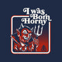 I Was Born Horny-None-Stretched-Canvas-Nemons