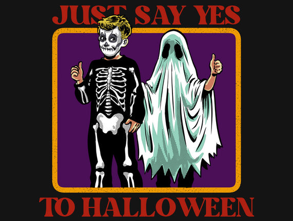 Say Yes To Halloween