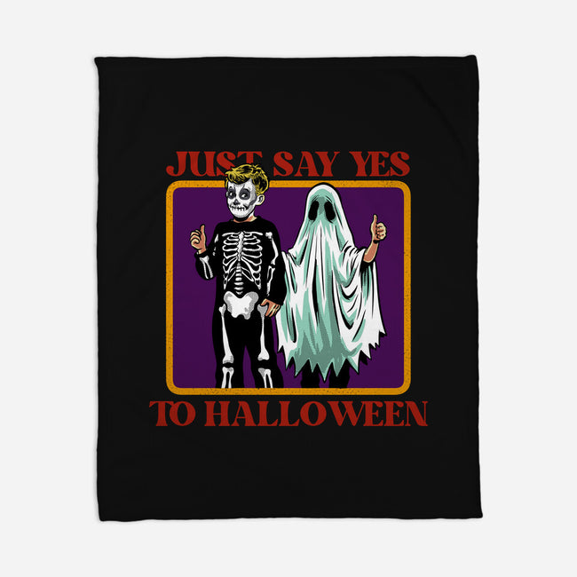 Say Yes To Halloween-None-Fleece-Blanket-zascanauta