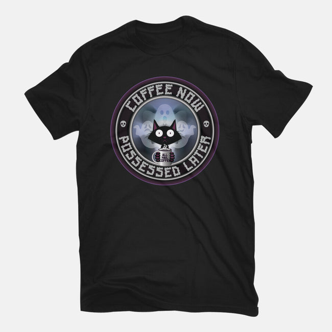 Coffee Now Possessed Later-Mens-Heavyweight-Tee-Whimsical Thinker