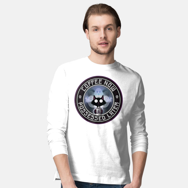 Coffee Now Possessed Later-Mens-Long Sleeved-Tee-Whimsical Thinker