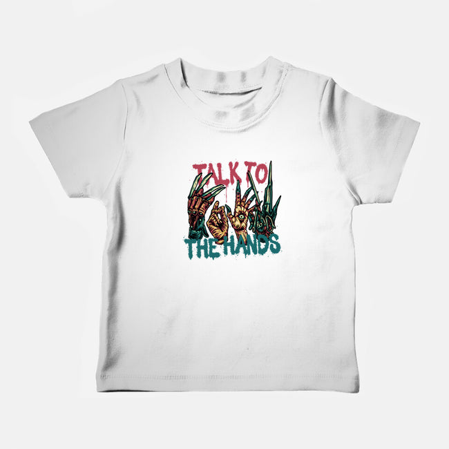 Talk To The Hands-Baby-Basic-Tee-glitchygorilla